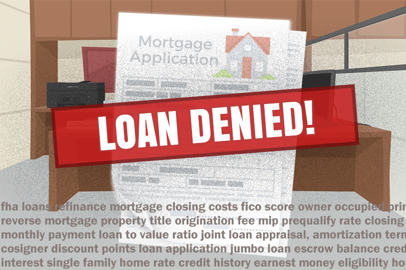 Why Some FHA Loans Are Denied