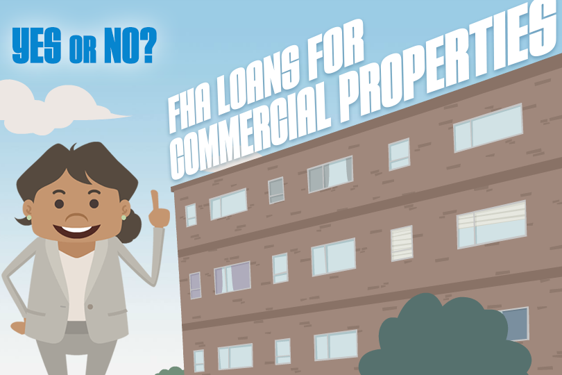 FHA Loans For Mixed-Use Property